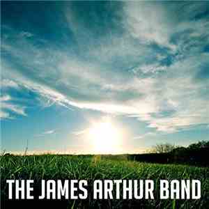 The James Arthur Band - The EP Collection album