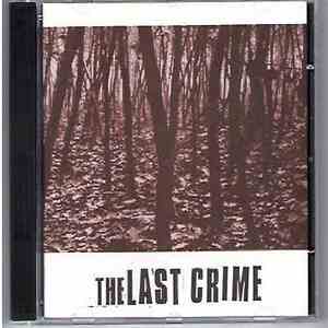 The Last Crime - The Last Crime album