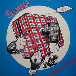The Loafers - Living In A Suitcase album