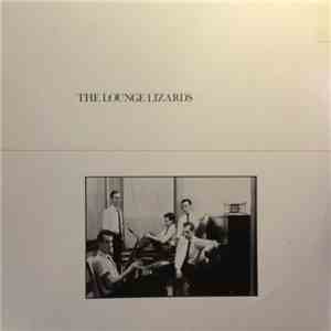 The Lounge Lizards - The Lounge Lizards album