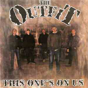 The Outfit  - This One's On Us album