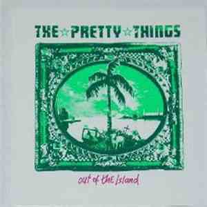 The Pretty Things - Out Of The Island album