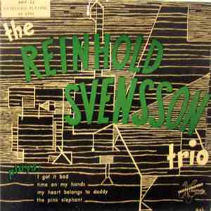 The Reinhold Svensson Trio - The Reinhold Svensson Trio Plays album