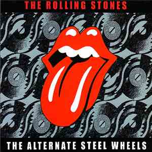 The Rolling Stones - The Alternate Steel Wheels album