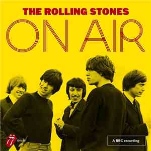 The Rolling Stones - The Rolling Stones On Air album