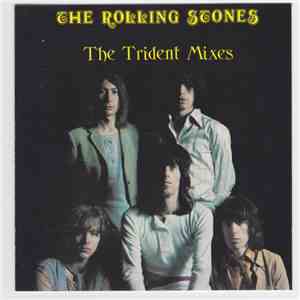 The Rolling Stones - The Trident Mixes album