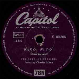 The Royal Polynesians Featuring Charles Mauu - Minoi Minoi / Tanga Tika album