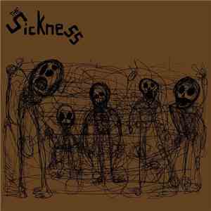 The Sickness - Complete Sickness album