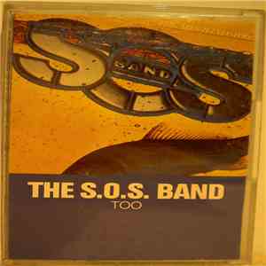 The S.O.S. Band - Too album