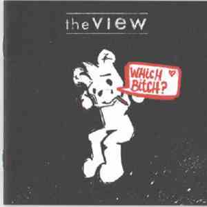 The View  - Which Bitch? album