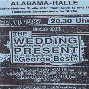 The Wedding Present - Live Tape No. 2 - Munchen Alabama-Halle 22/11/87 album