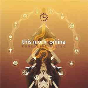 This Morn' Omina - Kundalini Rising album