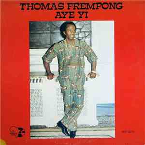 Thomas Frempong - Aye Yi album