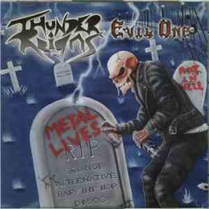 Thunder Reigns - Evil One album