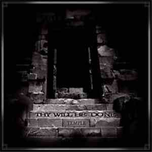 Thy Will Be Done - Temple album