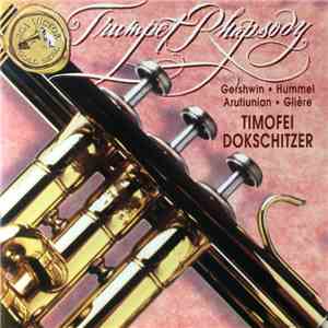 Timofei Dokschitzer - Trumpet Rhapsody album