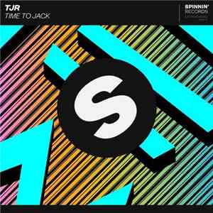 TJR  - Time To Jack album