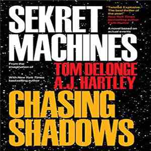 Tom DeLonge & A.J. Hartley - Sekret Machines: Chasing Shadows album