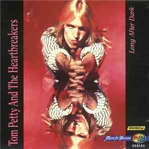 Tom Petty And The Heartbreakers - Long After Dark album