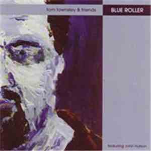 Tom Townsley - Blue Roller album