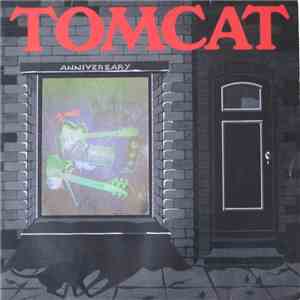 Tomcat  - Anniversary album
