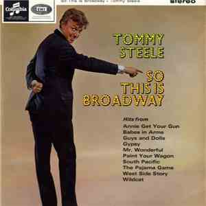 Tommy Steele, Geoff Love & His Orchestra - So This Is Broadway album
