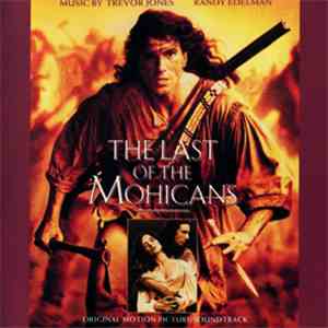 Trevor Jones, Randy Edelman - The Last Of The Mohicans album