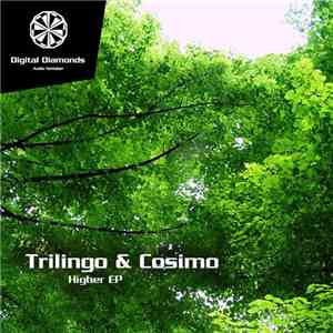Trilingo & Cosimo  - Higher EP album