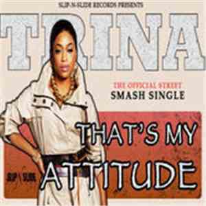 Trina - That's My Attitude album