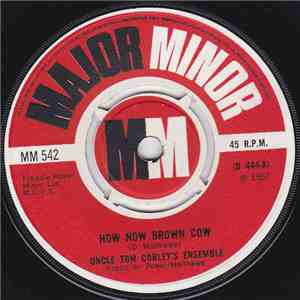 Uncle Tom Cobley's Ensemble - How Now Brown Cow album