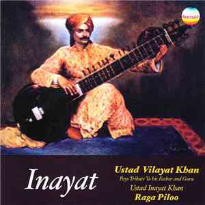 Ustad Vilayat Khan - Inayat album