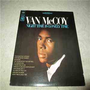 Van McCoy - Night Time Is Lonely Time album