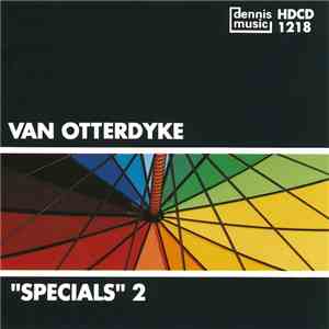 Van Otterdyke - Specials 2 album
