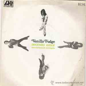 Vanilla Fudge - Necesito Amor / Una Mañana de Terciopelo album