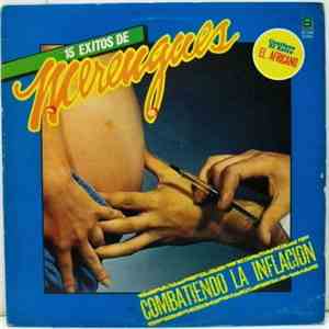 Various - 15 Exitos De Merengues Combatiendo La Inflacion album