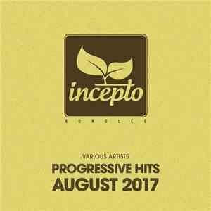 Various Artsts - Progressive Hits: August 2017 album