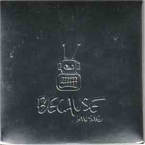Various - Because Music Printemps 2012 album