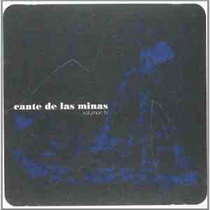 Various - Cante De Las Minas. Volumen IV album
