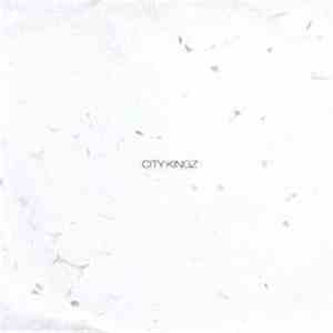 Various - City Kingz 002 album