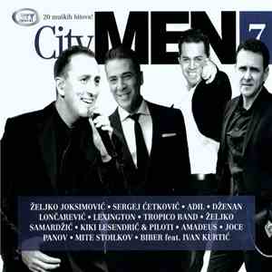 Various - City Men 7 (20 Muških Hitova!) album