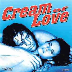 Various - Cream Of Love album