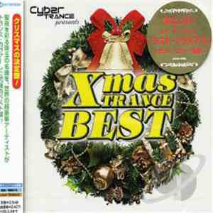 Various - Cyber Trance Presents X'mas Trance Best album