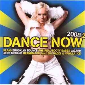 Various - Dance Now! 2008.2 album