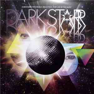 Various - DarkStarr's Psychedelic Disco-Tech album