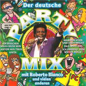 Various - Der Deutsche Party-Mix Mit Roberto Blanco Und Vielen Anderen album