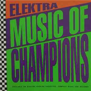 Various - Elektra: Music Of Champions album