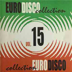 Various - Eurodisco Collection - Volume 15 album