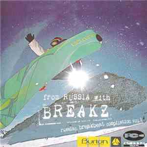 Various - From Russia With Breakz (Vol. 1) album