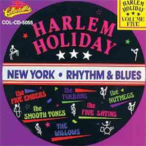 Various - Harlem Holiday - New York Rhythm & Blues Volume Five album