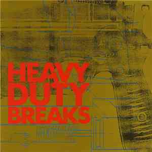 Various - Heavy Duty Breaks album
